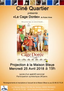 Ciné Quartier - "La Cage Dorée" de Ruben Alves @ La Maison Bleue | Rennes | Bretagne | France