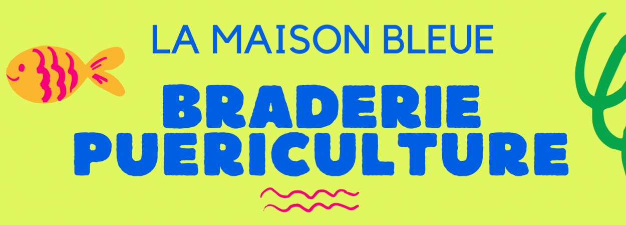 Braderie Puériculture