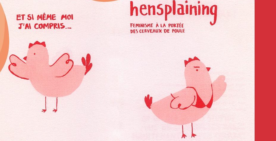 [Apéro-rencontre] - Hensplaining - Féminisme à la portée des cerveaux de poule. Quand la littérature jeunesse parle de genre...