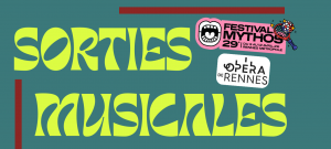 [Sorties Musicales] - Visite des coulisses du Festival Mythos