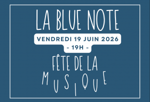 La Blue Note : Fête de la musique à la Maison Bleue @ La Maison Bleue - Maison de Quartier | Rennes | Bretagne | France